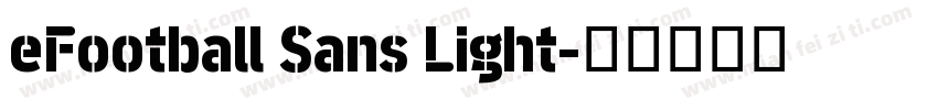 eFootball Sans Light字体转换